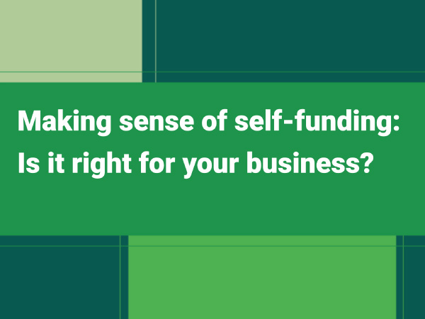 Is self-funding right for your business?